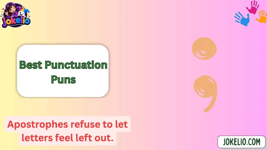 Best Punctuation Puns