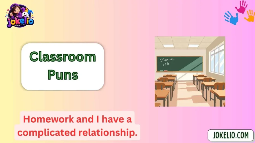 Classroom Puns