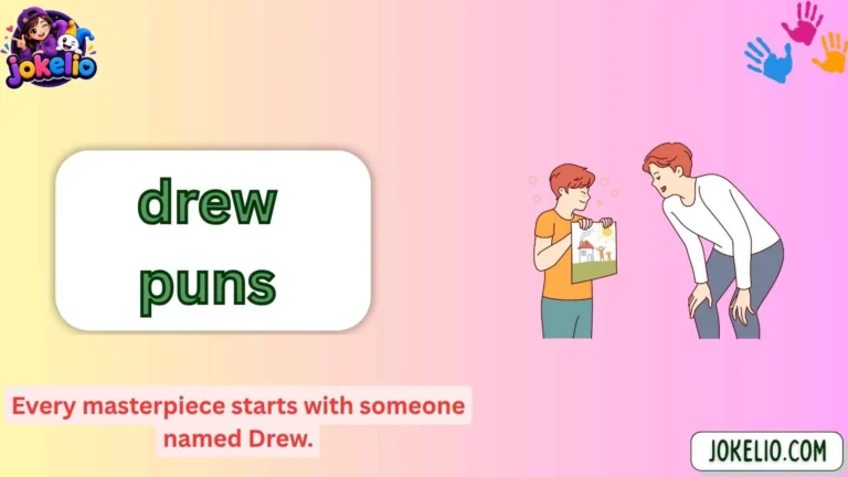 drew puns