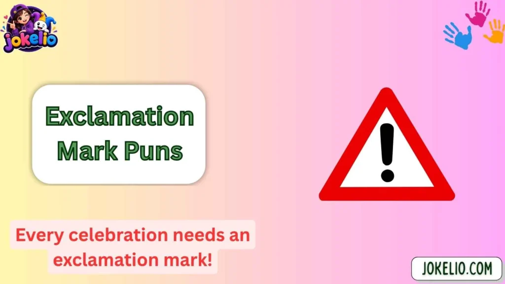 Exclamation Mark Puns