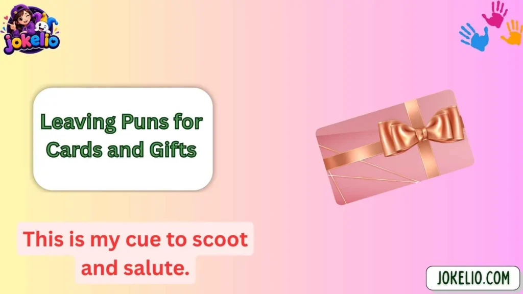 Leaving Puns for Cards and Gifts