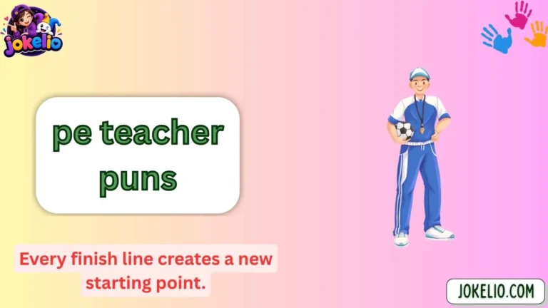pe teacher puns