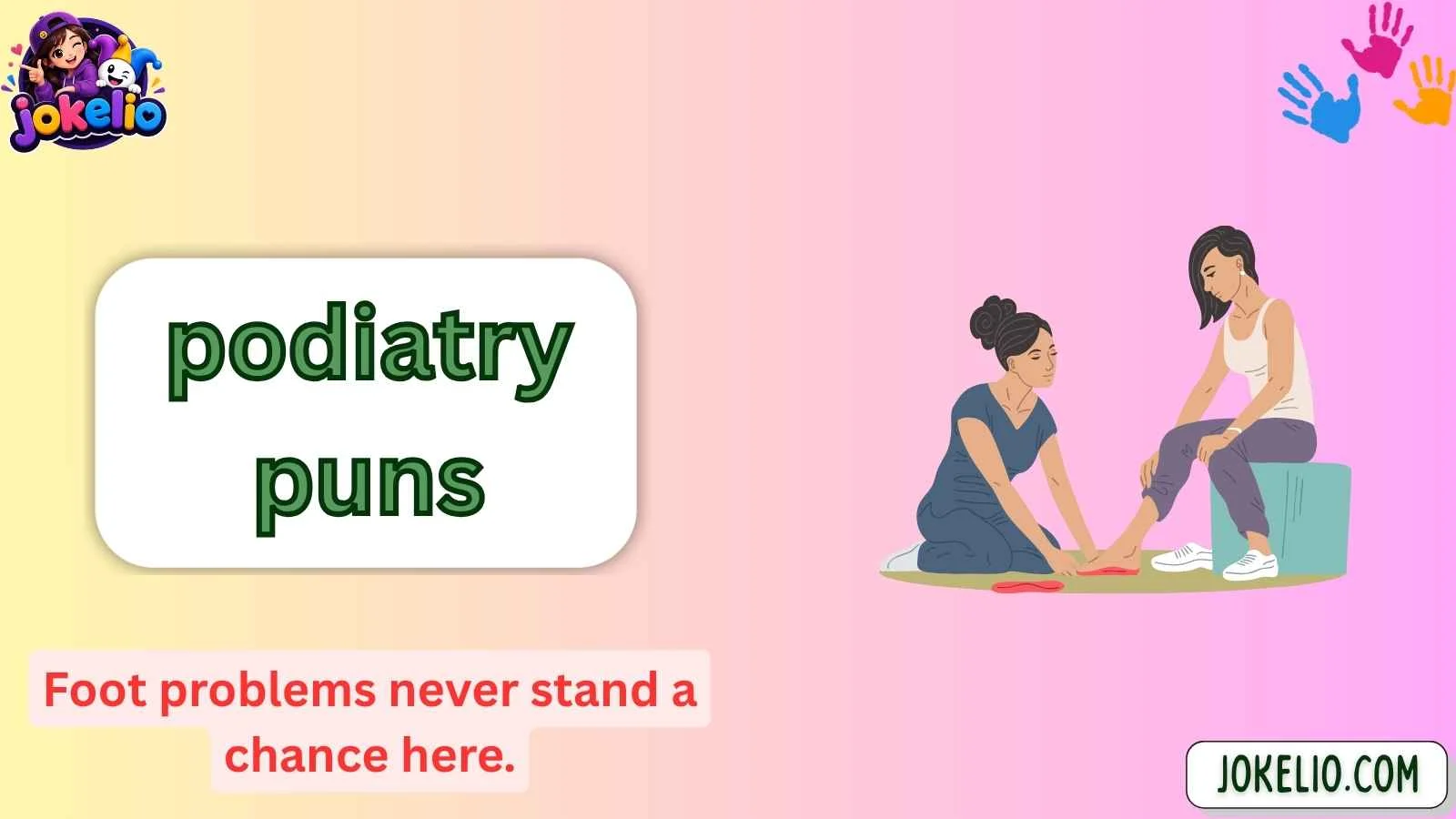 podiatry puns