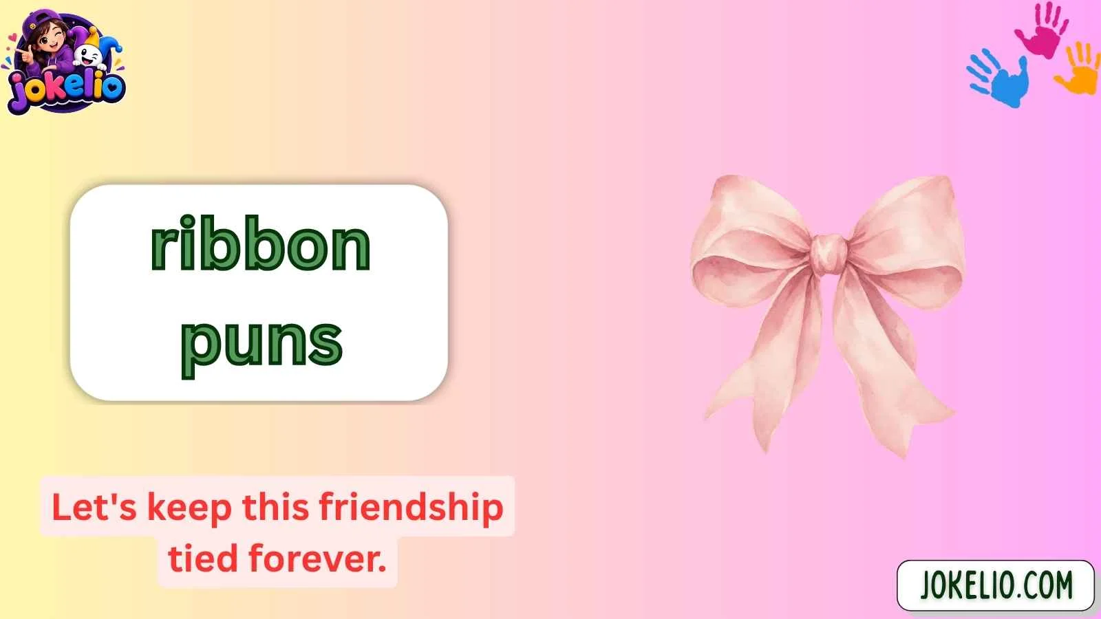 ribbon puns