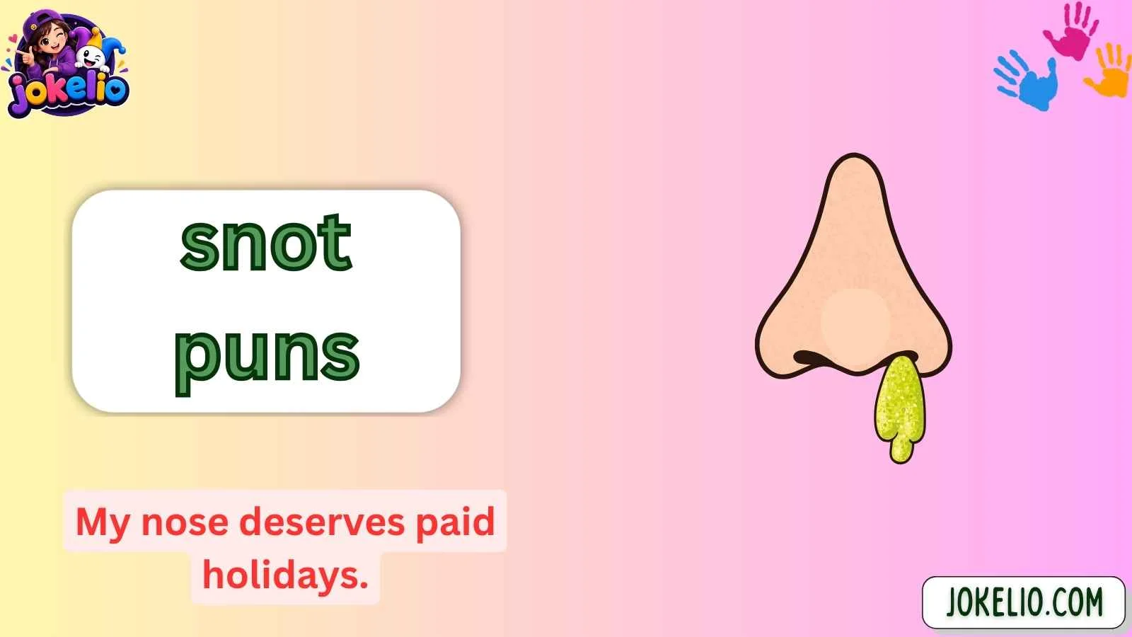 snot puns