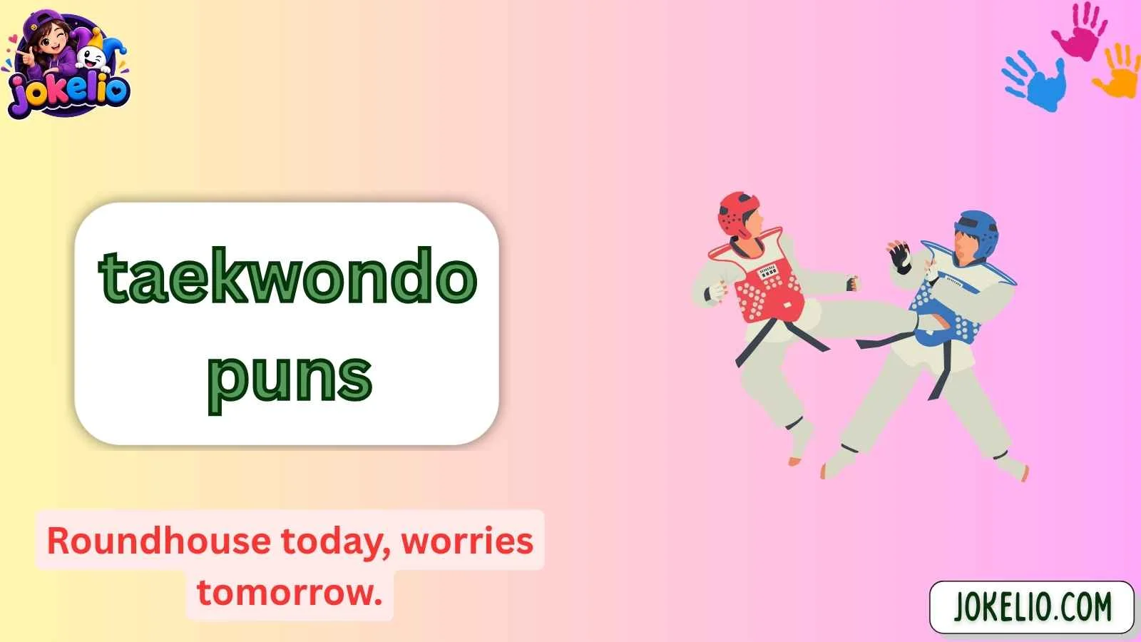 taekwondo puns